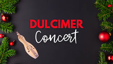 Dulcimer Holiday Program