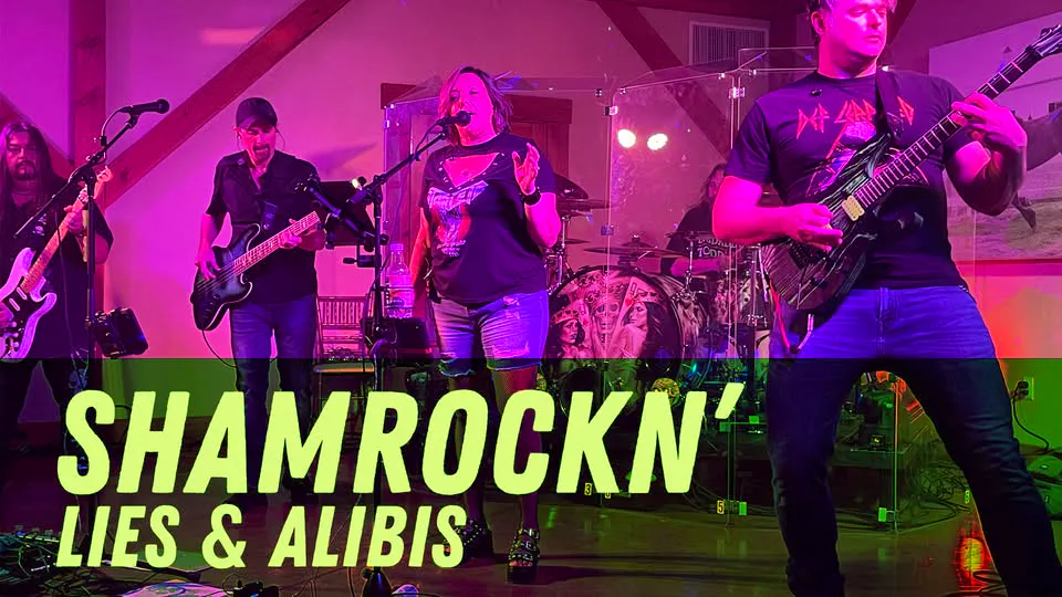 Shamrockn’ w/ Lies & Alibis