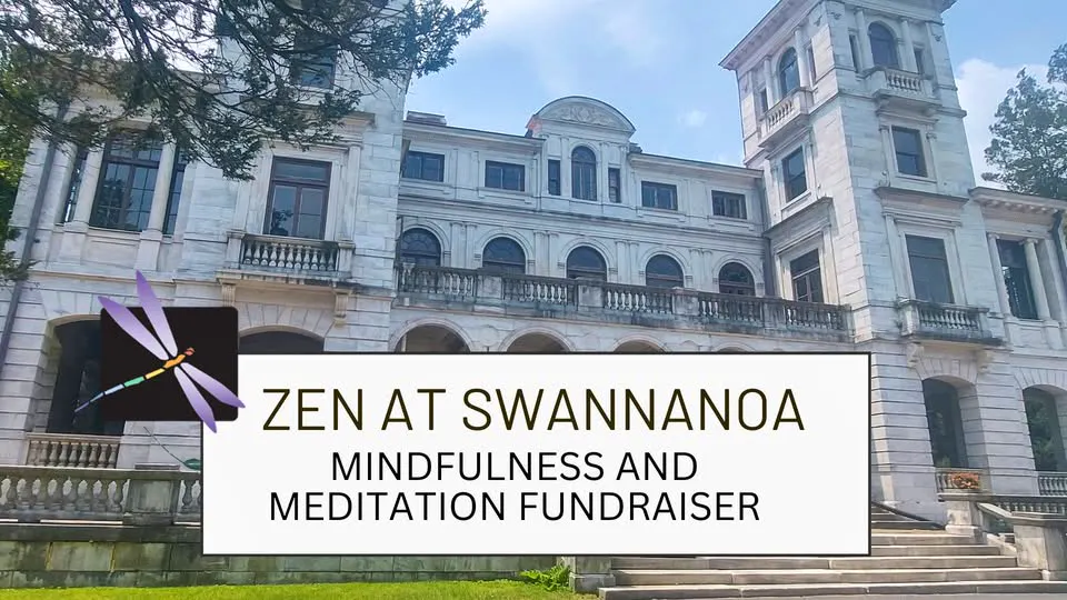 Zen at Swannanoa