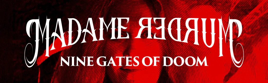Haunted Attraction: Madame Redrum’s Nine Gates of Doom