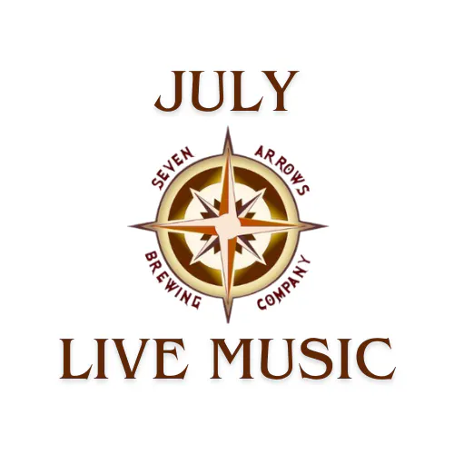 July at Seven Arrows!