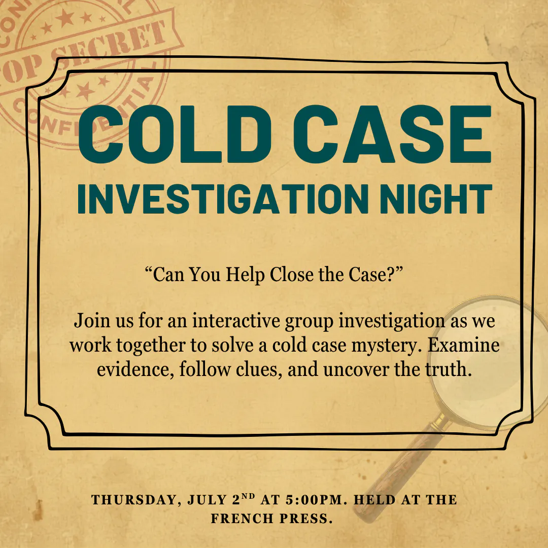 Cold Case Investigation Night