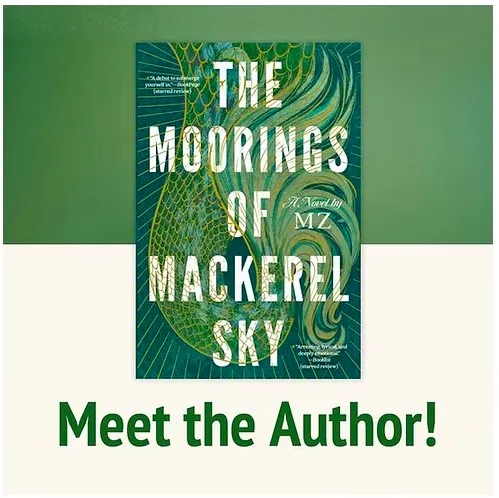 Meet the Author: The Moorings of Mackerel Sky